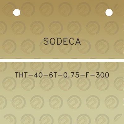 sodeca-tht-40-6t-075-f-300