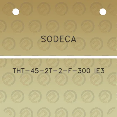 sodeca-tht-45-2t-2-f-300-ie3