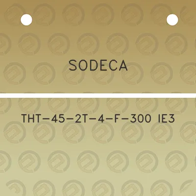 sodeca-tht-45-2t-4-f-300-ie3