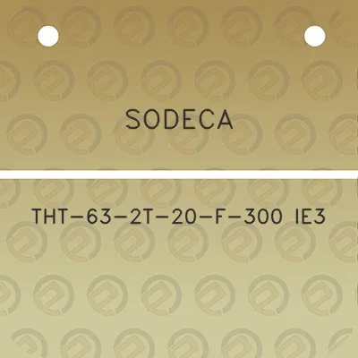 sodeca-tht-63-2t-20-f-300-ie3