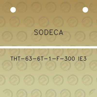 sodeca-tht-63-6t-1-f-300-ie3