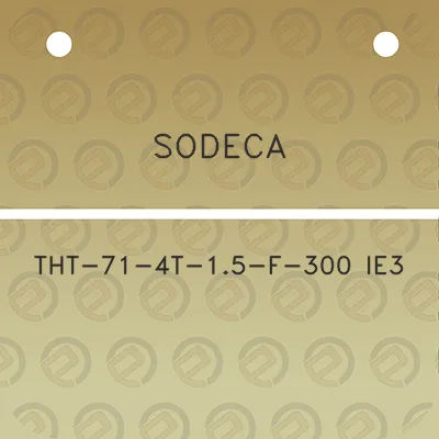 sodeca-tht-71-4t-15-f-300-ie3