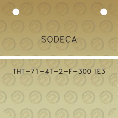 sodeca-tht-71-4t-2-f-300-ie3