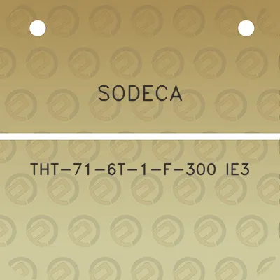 sodeca-tht-71-6t-1-f-300-ie3