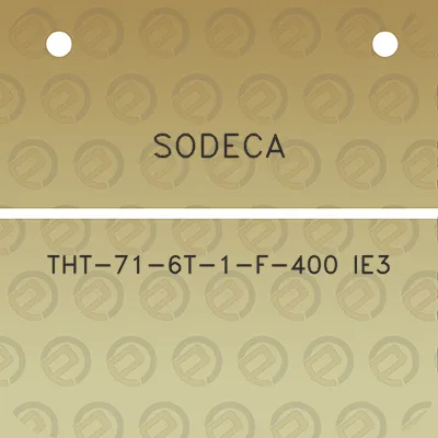 sodeca-tht-71-6t-1-f-400-ie3