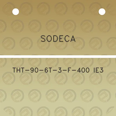 sodeca-tht-90-6t-3-f-400-ie3