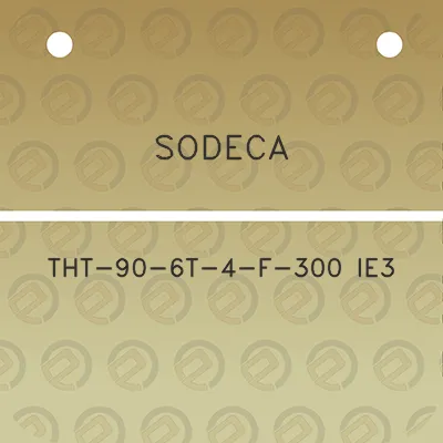 sodeca-tht-90-6t-4-f-300-ie3