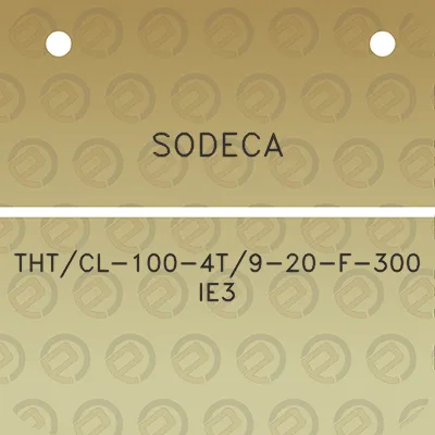 sodeca-thtcl-100-4t9-20-f-300-ie3