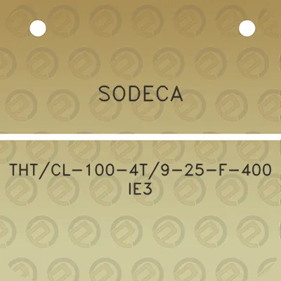 sodeca-thtcl-100-4t9-25-f-400-ie3