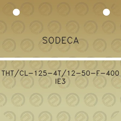 sodeca-thtcl-125-4t12-50-f-400-ie3