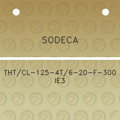 sodeca-thtcl-125-4t6-20-f-300-ie3