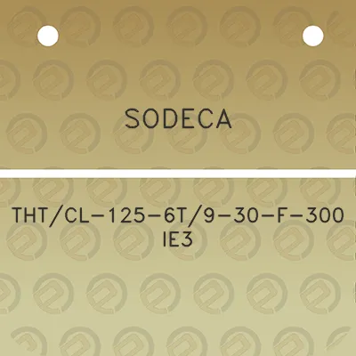 sodeca-thtcl-125-6t9-30-f-300-ie3