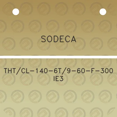 sodeca-thtcl-140-6t9-60-f-300-ie3