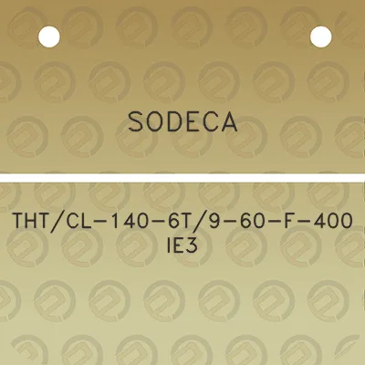 sodeca-thtcl-140-6t9-60-f-400-ie3