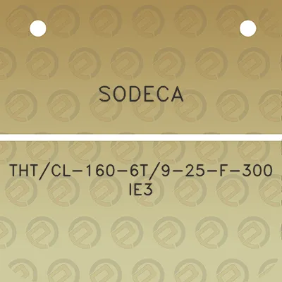 sodeca-thtcl-160-6t9-25-f-300-ie3