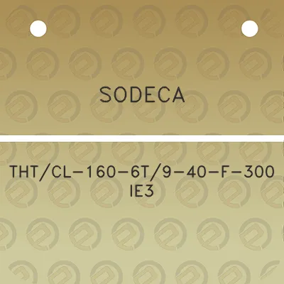 sodeca-thtcl-160-6t9-40-f-300-ie3