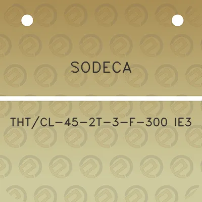 sodeca-thtcl-45-2t-3-f-300-ie3