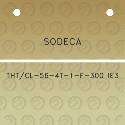 sodeca-thtcl-56-4t-1-f-300-ie3