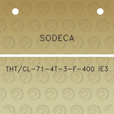 sodeca-thtcl-71-4t-3-f-400-ie3