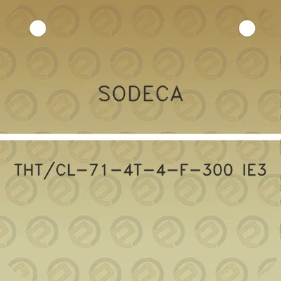 sodeca-thtcl-71-4t-4-f-300-ie3