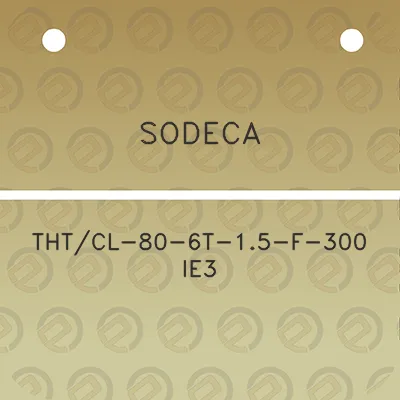 sodeca-thtcl-80-6t-15-f-300-ie3