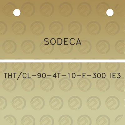 sodeca-thtcl-90-4t-10-f-300-ie3