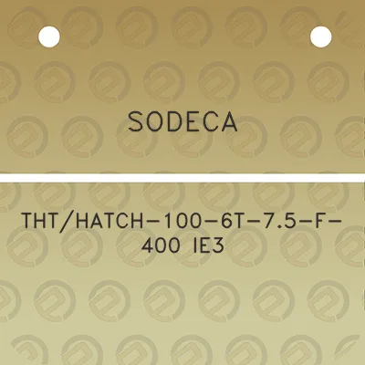 sodeca-ththatch-100-6t-75-f-400-ie3