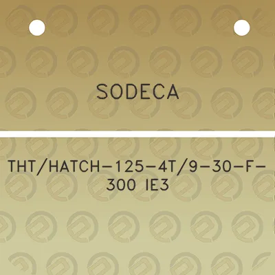 sodeca-ththatch-125-4t9-30-f-300-ie3