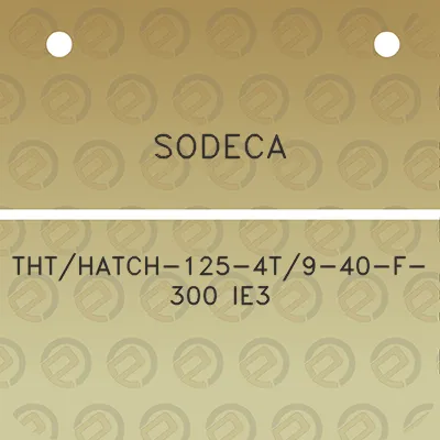 sodeca-ththatch-125-4t9-40-f-300-ie3