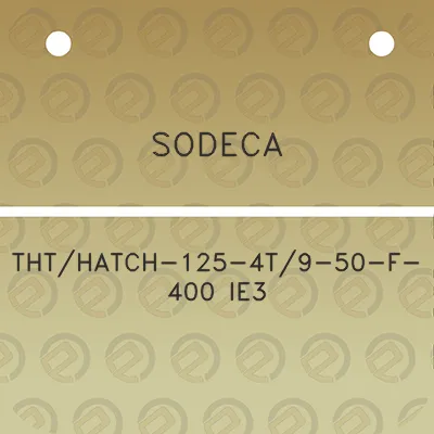 sodeca-ththatch-125-4t9-50-f-400-ie3