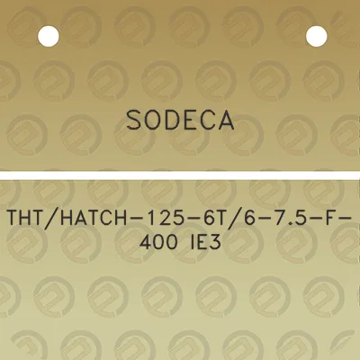 sodeca-ththatch-125-6t6-75-f-400-ie3