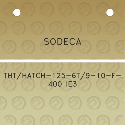 sodeca-ththatch-125-6t9-10-f-400-ie3