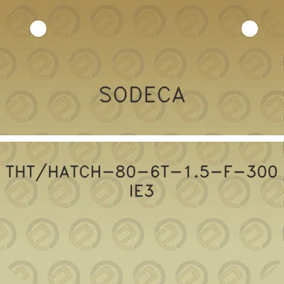 sodeca-ththatch-80-6t-15-f-300-ie3