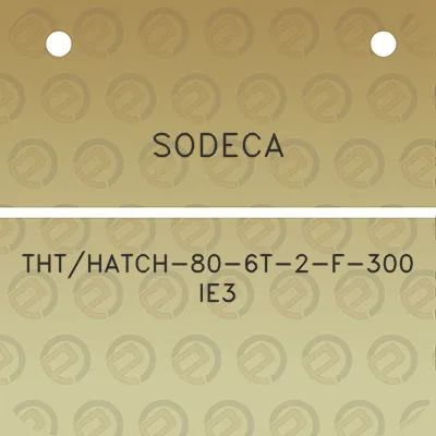 sodeca-ththatch-80-6t-2-f-300-ie3