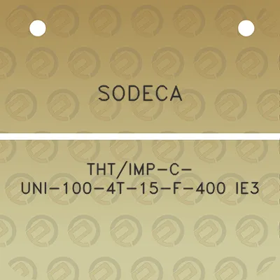 sodeca-thtimp-c-uni-100-4t-15-f-400-ie3