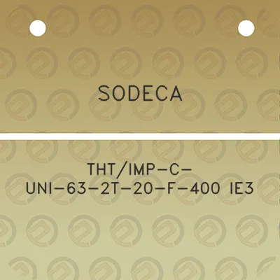 sodeca-thtimp-c-uni-63-2t-20-f-400-ie3