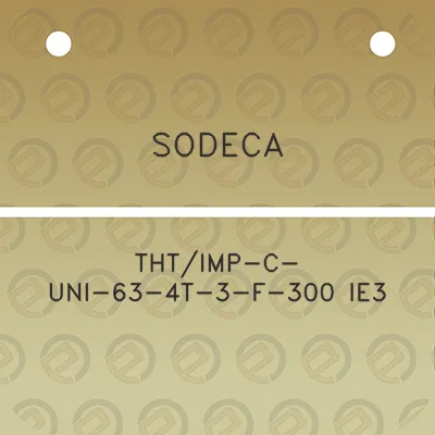 sodeca-thtimp-c-uni-63-4t-3-f-300-ie3