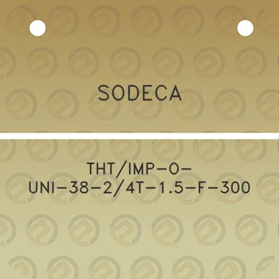 sodeca-thtimp-o-uni-38-24t-15-f-300