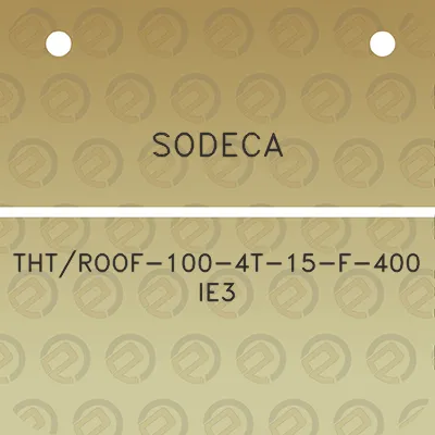 sodeca-thtroof-100-4t-15-f-400-ie3