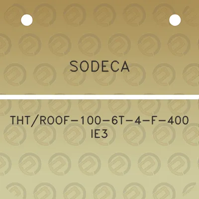 sodeca-thtroof-100-6t-4-f-400-ie3