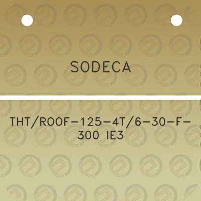 sodeca-thtroof-125-4t6-30-f-300-ie3