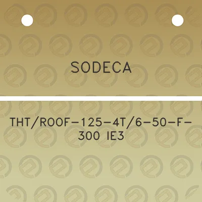 sodeca-thtroof-125-4t6-50-f-300-ie3