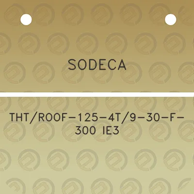 sodeca-thtroof-125-4t9-30-f-300-ie3