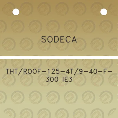 sodeca-thtroof-125-4t9-40-f-300-ie3