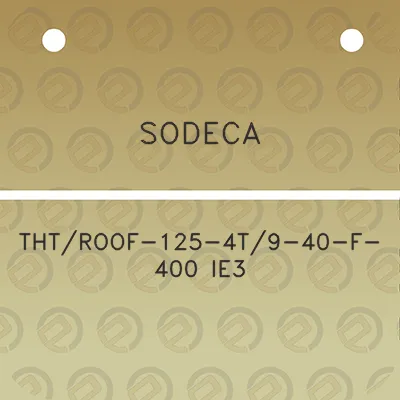 sodeca-thtroof-125-4t9-40-f-400-ie3