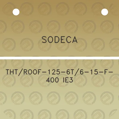 sodeca-thtroof-125-6t6-15-f-400-ie3