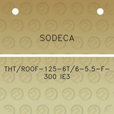 sodeca-thtroof-125-6t6-55-f-300-ie3