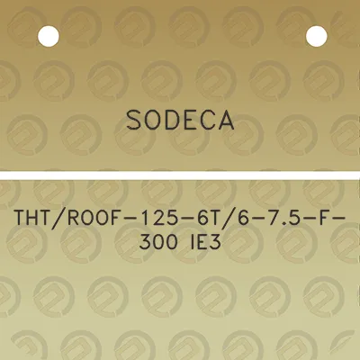 sodeca-thtroof-125-6t6-75-f-300-ie3