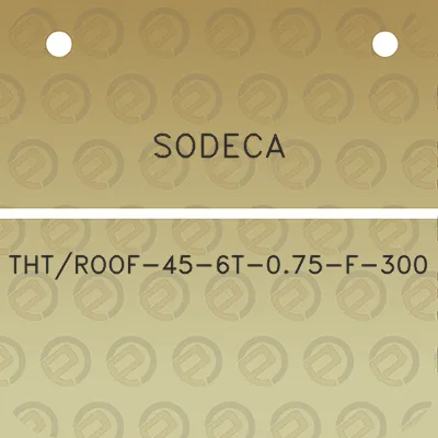 sodeca-thtroof-45-6t-075-f-300