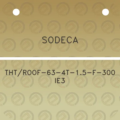 sodeca-thtroof-63-4t-15-f-300-ie3